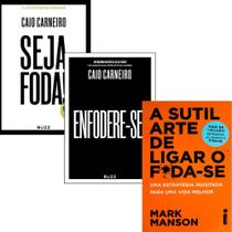 Kit A Sutil Arte De Ligar O F*da-se, Seja Foda! E Enfodere-se!