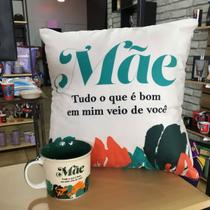 Kit Almofada e Caneca Mãe Tudo o Que é Bom em Mim