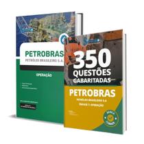 KIT Apostila Petrobras ATUALIZADA Operação + 350 Questões Gabaritadas - Ed. Solução