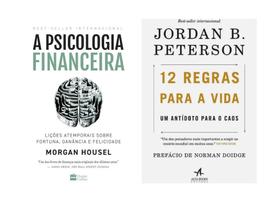 Kit auto-ajuda: a psicologia financeira + 12 regras para a vida - Kit de Livros Kit auto-ajuda: a psicologia financeira + 12 regras para a vida - Kit de Livros
