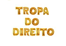 Kit Balão Metalizado Dourado 40cm TROPA DO DIREITO 14 Letras