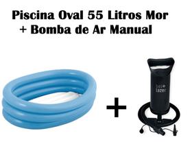 Kit Banheira Inflável Oval 55 Litros + Bomba de Ar Manual - Mor