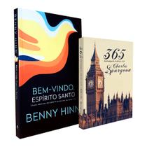 Kit Bem-Vindo Espírito Santo Benny Hinn + 365 Mensagens Diárias Charles Spurgeon Clássica