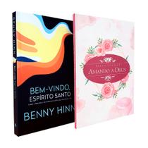 Kit Bem-Vindo Espírito Santo Benny Hinn + Devocional Amando a Deus Rosas Aquarela