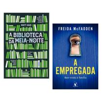 Kit Best-Sellers - A Biblioteca da Meia-Noite + A Empregada