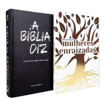 Kit Bíblia de Estudo Diz NAA Giz + Mulheres Enraizadas
