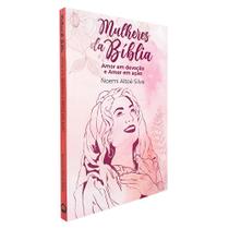 Kit Bíblia de Estudo Diz NAA Lettering + Mulheres da Bíblia