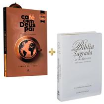 KIT BÍBLIA LETRA GIGANTE branco Versão ARA Almeida Revista e Atualizada SBB Índice e LIVRO DEVOCIONAL CAFÉ COM DEUS PAI