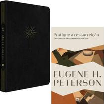 Kit Bíblia Slim Filament NVT Cor Preta + Livro Pratique a Ressurreição Eugene H. Peterson Mundo Cristão Kit Bíblia Slim Filament NVT Cor Preta + Livro Pratique a Ressurreição Eugene H. Peterson Mundo Cristão