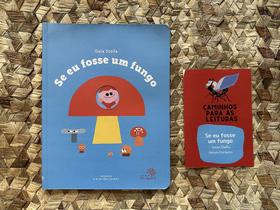 Kit Biblioteca da Floresta - Se eu fosse um fungo - Literatura Infantil