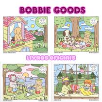 Kit Bobbie Goods Do Dia Para A Noite + Dias Quentes + Isso E Aquilo + Dias Frios - Livros Oficiais