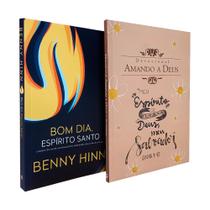 Kit Bom Dia Espírito Santo Benny Hinn + Devocional Amando a Deus Lettering