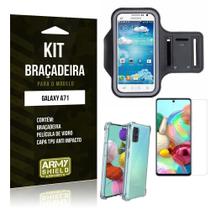 Kit Braçadeira Galaxy A71 Braçadeira + Capinha Anti Impacto + Película de Vidro - Armyshield