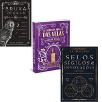 Kit Bruxa Psiquica + O Livro da Magia das Velas + Selos, Sigilos e Invocações