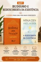 Kit Budismo e Redescoberta da Existência Monja Coen + Noah Rasheta