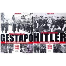 Kit C/ 2 Livros A Arma Secreta de Hitler e Poder e Queda da Gestapo