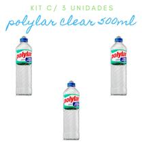 Kit c/ 3 Detergente Polylar Clear Lava Louças 500ml