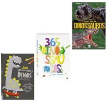 Kit C/3 Livros 365 Dinossauros - Atividades, Espécies, Colorir e Mais!