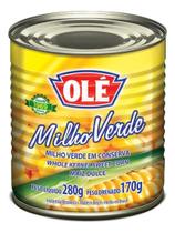 Kit c/ 3 Milho Verde Conserva Ole Lata 170g
