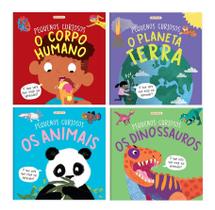 Kit C/ 4 Livros Pequenos Curiosos - Corpo Humano, Planeta Terra, Animais e Dinossauros