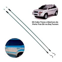 Kit Cabo Trava e Abertura da Porta Tras Dir ou Esq Tucson Kit Cabo Trava e Abertura da Porta Tras Dir ou Esq Tucson
