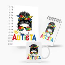 Kit Caderno, Bloco e Caneca - Dia das Mães - Mãe de Autista