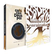 Kit Café com Deus Pai 2024 + Mulheres Enraizadas