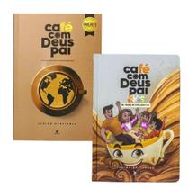 Kit Café Com Deus Pai 2025 (Porções Diárias De Transformação) + Café Com Deus Pai Kids 2024