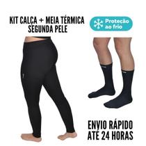 Kit Calça e Meia Segunda Pele Flanelada Térmica Unissex