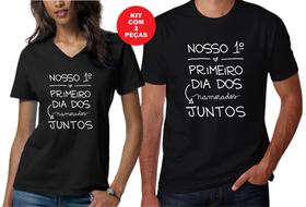 Kit Camisetas Primeiro Dia Dos Namorados Juntos 2 Peças - Maria Mocinha