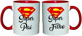 Kit Caneca Super Pai e Caneca Super Filho Kit Caneca Super Pai e Caneca Super Filho