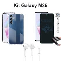 Kit Capa Anti Impactos Transparente + Película PrivacidadeFosca + Fone de Ouvido para Samsung Galaxy M35 - HUANG