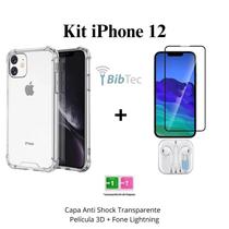 Kit Capa Capinha Transparente + Película 3D Vidro + Fone de Ouvido para Iphone 12