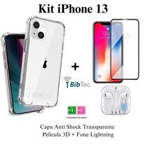 Kit Capa Capinha Transparente + Película 3D Vidro + Fone de Ouvido para Iphone 13