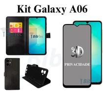 Kit Capa Carteira Flip para Samsung Galaxy A06 A065 Preta + Película 3D Privativa Anti Espião