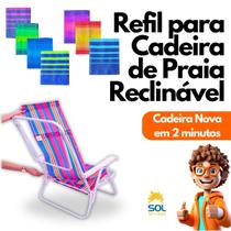 Kit Capa Pano Refil Cadeira de Praia Deitar Alta ou Regulável 2 em 1