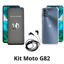 Kit Capa Transparente + Película 3D Privacidade + Fone de Ouvido para Motorola Moto G82
