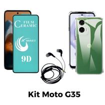 Kit Capa Transparente + Película Cerâmica + Fone de Ouvido para Motorola Moto G35