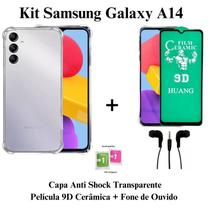 Kit Capa Transparente + Película Cerâmica + Fone de Ouvido para Samsung Galaxy A14