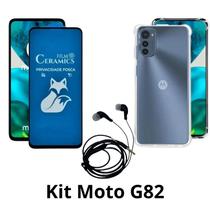 Kit Capa Transparente + Película Fosca Privacidade + Fone de Ouvido para Motorola Moto G82