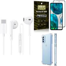 Kit Capinha Moto G52 + Fone de Ouvido Tipo C + Película Vidro 3D