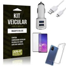 Kit Carregador Veicular Tipo C Galaxy S10 Lite + Capa Anti Impacto + Película Vidro 3D - Armyshield