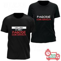 KIT Casal Camiseta Engraçada (Pagode) 100% Algodão