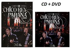 Kit CD + DVD Chico Rey & Paraná - Acústico Cantos & Cordas