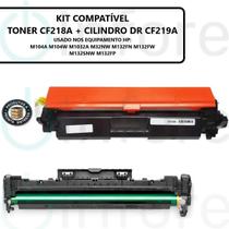 Kit CF219A 19A + Toner CF217A 17A Compatível P/ Impressora M104a M104w M132 M132a M132fn M132fw