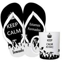 Kit Chinelo e Caneca de Cerâmica 325ML Keep calm. Estamos formando!