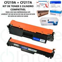 Kit Cilindro DR CF219A e Toner CF217A P/ M130 M102 130A 102A 102W 130FN Compatível
