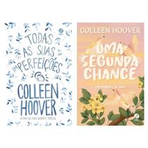 Kit Colleen Hoover - Todas as suas (im)perfeições + Uma segunda chance