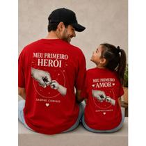 Kit com 2 Camisetas Algodão Meu Pirmeiro Herói 2005 Meu primeiro Amor Pai e Filha Filho Dia dos Pais