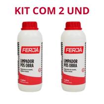 Kit com 2 Limpador Pós Obra 1lt Limpa Tudo Desincrustante Concentrado Biodegradável- Ferja Oferta